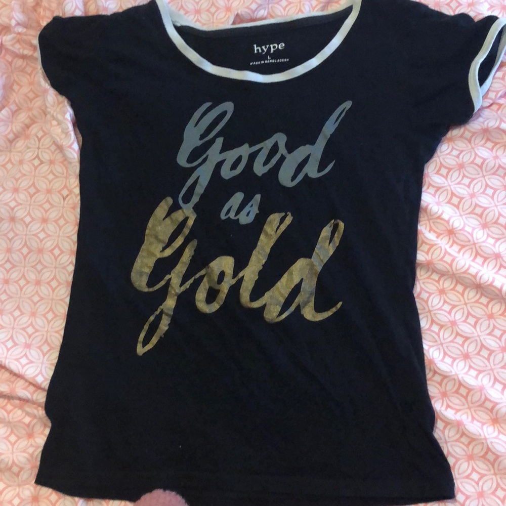 A Good as Gold shirt